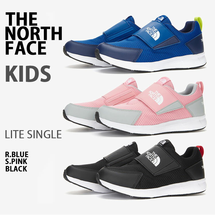 THE NORTH FACE ノースフェイス キッズ シューズ KID LITE SINGLE ベルクロ マジックテープ キッズスニーカー スニーカー ロゴ ブルー ブラック ピンク 男の子 女の子 子供用 NS96N01A/B/C【中古】未使用品