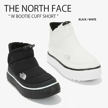 【ポイント2倍!】THE NORTH FACE ノースフェイス ブーツ W BOOTIE CUFF SHORT ブーティ カフ ショート ダウンブーツ ショートブーツ ジッパー シューズ 外履き WHITE LABEL ブラック ホワイト レディース 女性用 NS99M70K NS99M70J【中古】未使用品