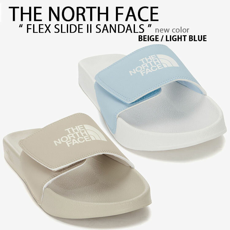 ノースフェイス サンダル フレックス スライド 2 NS98N04 WHITE LABEL 商品名 : THE NORTH FACE FLEX SLIDE II ノースフェイス サンダル フレックス スライド サイズ調整 シャワーサンダル スライドサンダル スリッパー ビッグ ロゴ ホワイトレーベル NS98N04L NS98N04B LIGHT-WEIGHTでクッション性の高い、オールシーズンベーシックカバースライドサンダルです。 足の甲にはベルクロが適用され、フィッティング調節が可能です。 サイズ感はレギュラーフィットです。 普段ご愛用のサンダルサイズにてご検討ください。 ブランド・メーカー：THE NORTH FACE 素材： 表地：合成皮革（ポリウレタンコーティング） 裏地：ポリエステル ソール：EVA、合成ゴム サイズ：23cm〜28cm カラー：BEIGE / LIGHT-BLUE ・注意事項：モニターの発色具合により色合いが異なる場合がございます ※ご注意（ご購入の前にご一読下さい。）※ ・当ショップはWEB販売店になっており、メ-カ-等の海外倉庫と共通在庫での販売 を行なっておりますので、お取り寄せに約7-14日お時間をいただく商品がございます。 つきましては、購入後に指定頂きました日時に間に合わせることができない事もございます。 また、WEB上で「在庫あり」になっている商品につきましても、倉庫での在庫管理で欠品となってしまう場合がございます。 在庫切れ・発送遅れ等のご連絡はメールで行っておりますので、予めご了承下さい。 （欠品の場合は迅速に返金手続きをさせて頂きます。） メールをお受け取り出来ます様確認頂ければ幸いでございます。 （本サイトからのメール送信されます。ドメイン設定の際はご注意下さい） ・取り寄せ商品を多数取り扱っている為、靴箱にはダメージや走り書きがあったりします。 商品にもよりますが、多くは海外輸入商品になるため日本販売のタグ等がついていない商品もございます。 商品に関しましては全て正規品ですので、ご安心ください。 ・検品は充分に行っておりますが、万が一商品にダメージ等発見しましたら当店までご連絡下さい。 （ご使用後の交換・返品等には基本的に応じることが出来ませんのでご注意下さい） クレーム・返品には基本的に応じることが出来ませんので、こだわりのある方は事前にお問い合わせ下さい。 誠実、また迅速に対応させて頂きます。商品紹介 ノースフェイス サンダル フレックス スライド 2 NS98N04 WHITE LABEL 商品名 : THE NORTH FACE FLEX SLIDE II ノースフェイス サンダル フレックス スライド サイズ調整 シャワーサンダル スライドサンダル スリッパー ビッグ ロゴ ホワイトレーベル NS98N04L NS98N04B LIGHT-WEIGHTでクッション性の高い、オールシーズンベーシックカバースライドサンダルです。 足の甲にはベルクロが適用され、フィッティング調節が可能です。 サイズ感はレギュラーフィットです。 普段ご愛用のサンダルサイズにてご検討ください。 ブランド・メーカー：THE NORTH FACE 素材： 表地：合成皮革（ポリウレタンコーティング） 裏地：ポリエステル ソール：EVA、合成ゴム サイズ：23cm〜28cm カラー：BEIGE / LIGHT-BLUE ・注意事項：モニターの発色具合により色合いが異なる場合がございます ※ご注意（ご購入の前にご一読下さい。）※ ・当ショップはWEB販売店になっており、メ-カ-等の海外倉庫と共通在庫での販売 を行なっておりますので、お取り寄せに約7-14日お時間をいただく商品がございます。 つきましては、購入後に指定頂きました日時に間に合わせることができない事もございます。 また、WEB上で「在庫あり」になっている商品につきましても、倉庫での在庫管理で欠品となってしまう場合がございます。 在庫切れ・発送遅れ等のご連絡はメールで行っておりますので、予めご了承下さい。 （欠品の場合は迅速に返金手続きをさせて頂きます。） メールをお受け取り出来ます様確認頂ければ幸いでございます。 （本サイトからのメール送信されます。ドメイン設定の際はご注意下さい） ・取り寄せ商品を多数取り扱っている為、靴箱にはダメージや走り書きがあったりします。 商品にもよりますが、多くは海外輸入商品になるため日本販売のタグ等がついていない商品もございます。 商品に関しましては全て正規品ですので、ご安心ください。 ・検品は充分に行っておりますが、万が一商品にダメージ等発見しましたら当店までご連絡下さい。 （ご使用後の不備が発覚致しました場合は交換・返品等にはご対応いたしかねます） ご交換・ご返品には基本的に応じることが出来ません。 サイズ選択や商品詳細などで ご質問やご不明な点や商品のこだわりのある方は事前にお問い合わせ下さい。