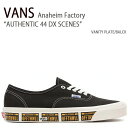 VANS バンズ スニーカー AUTHENTIC 44 DX ANAHEIM FACTORY SCENES VANITY PLATE BLACK オーセンティック アナハイム ファクトリー シーン バニティープレート ブラック メンズ レディース 男性用 女性用 男女兼用 VN0A5KX4AXB【中古】未使用品