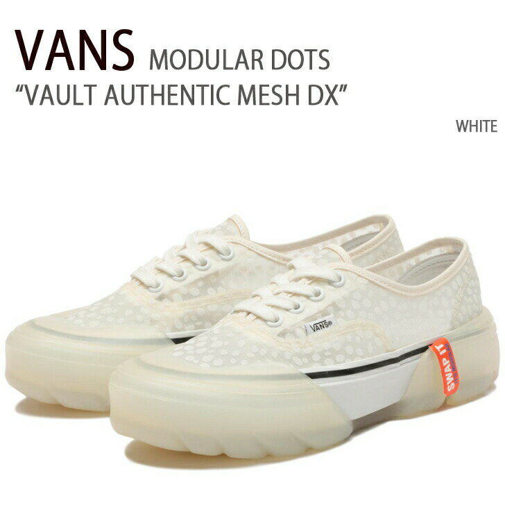 VANS バンズ スニーカー VAULT AUTHENTIC MESH DX MODULAR DOTS WHITE ボルト オーセンティック メッシュ モジュラー ドッツ ホワイト レディース 女性用 シューズ VN0A7Q5SAXK【中古】未使用品