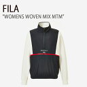 FILA フィラ WOMENS WOVEN MIX MTM ウィメンズ ウーブン ミックス MTM スウェット ジップアップ レディース 女性用 FS2POD3...