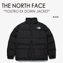 THE NORTH FACE ノースフェイス ダウン YOUTRO EX DOWN JACKET ユウトロ ダウンジャケット ブラック ホワイトレーベル NJ1...