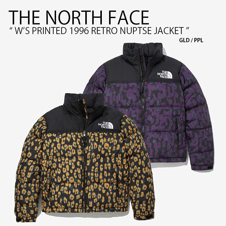 THE NORTH FACE ノースフェイス ダウン ジャケット W'S PRINTED 1996 RETRO NUPTSE JACKET レトロ ヌプシ ダウンジャケット ヌプシダウン レオパード ヒョウ柄 レディース NJ1DM90B/A未使用品