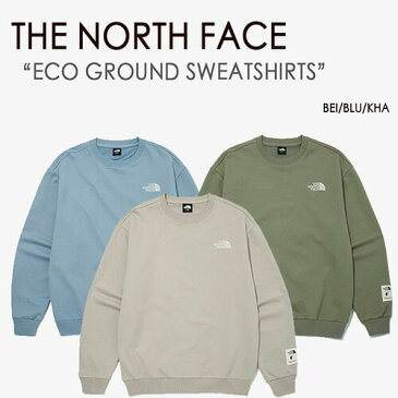 THE NORTH FACE スウェット ECO GROUND SWEATSHIRTS エコ グランド ノースフェイス ホワイトレーベル トレーナー WHITE LABEL カーキ ブルー ベージュ NM5MM62 A B C【中古】未使用