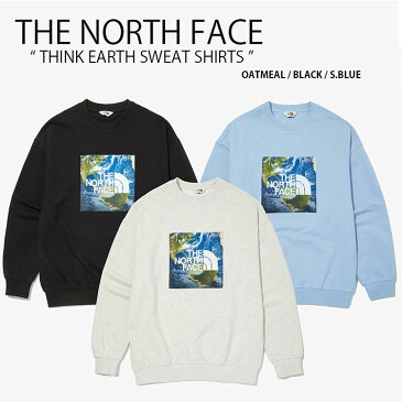 THE NORTH FACE ノースフェイス スウェット THINK EARTH SWEATSHIRTS シンクアース エコ ロゴ トレーナー オーバーサイズ ビッグシルエット ブラック ベージュ ブルー メンズ レディース NM5MN01K NM5MN01J/L【中古】未使用品