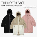 THE NORTH FACE ノースフェイス キッズ フリース K 039 S AVENS FLEECE COAT アベンス フリース コート フリースコート フーディー フード ボアジャケット ジャケット ジップアップ ロングコート 子供用 NJ4FM58S/T/U【中古】未使用品