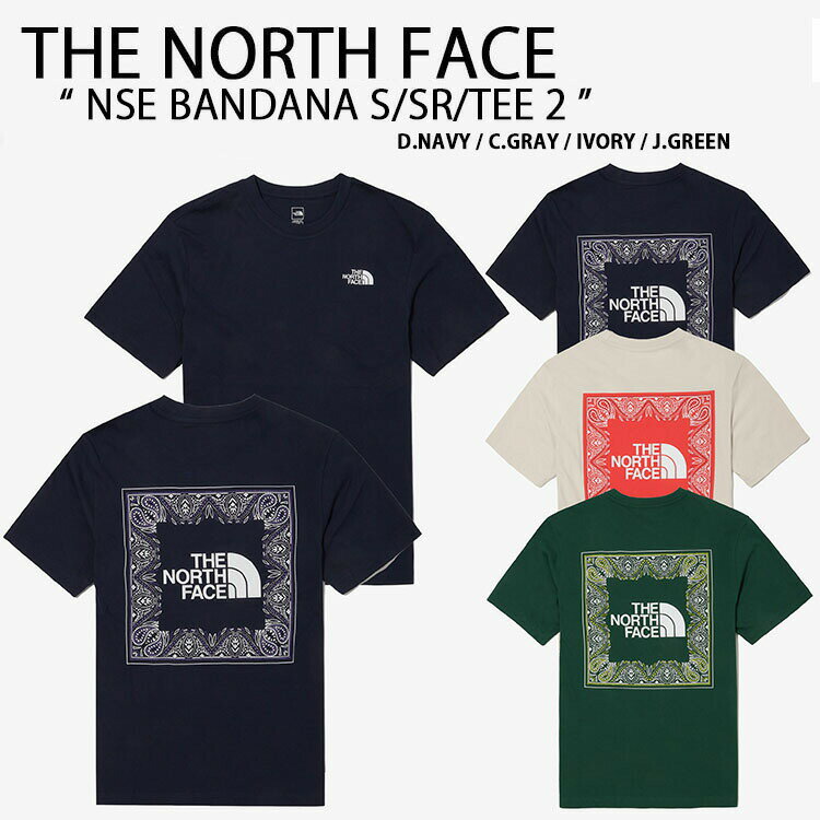 THE NORTH FACE ノースフェイス Tシャツ NSE BANDANA S/S R/TEE 2 バンダナ ペイズリー ボックスロゴ ショートスリーブ ラウンド Tシャツ ロゴ カジュアル ネイビー グレー アイボリー グリーン メンズ レディース NT7UN48C/D/E/F【中古】未使用品