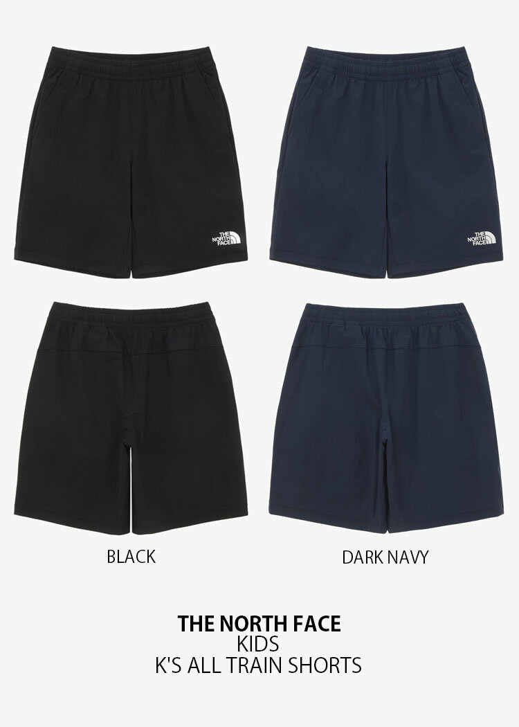 THE NORTH FACE ノースフェイス キッズ ショートパンツ K'S ALL TRAIN SHORTS オール トレイン ショーツ パンツ ズボン 半ズボン 短パン ハーフパンツ イージーパンツ ブラック ネイビー ロゴ 子供用 NS6KN03S/T【中古】未使用品