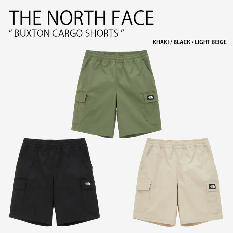 THE NORTH FACE ノースフェイス ショートパンツ BUXTON CARGO SHORTS バクストン カーゴ ショーツ パンツ ズボン カーゴパンツ 半ズボン ハーフパンツ 短パン イージーパンツ メンズ レディース NS6NN05A/B/C【中古】未使用品