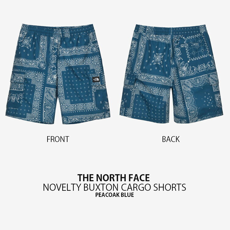 THE NORTH FACE ノースフェイス ショートパンツ NOVELTY BUXTON CARGO SHORTS ノベルティ バクストン カーゴ ショーツ パンツ ズボン ハーフパンツ カーゴパンツ ペイズリー柄 ブルー メンズ レディース NS6NN25A【中古】未使用品