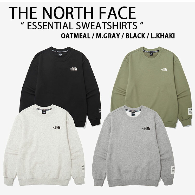 THE NORTH FACE ノースフェイス スウェット ESSENTIAL SWEATSHIRTS エッセンシャル スウェットシャツ トレーナー OATMEAL GRAY BLACK KHAKI オートミール グレー ブラック カーキ メンズ レディース NM5MN55【中古】未使用品