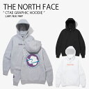 THE NORTH FACE ノースフェイス パーカー CTAE GRAPHIC HOODIE グラフィック フーディ プルオーバー 長袖 フード ロゴ カジュ...