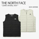 THE NORTH FACE ノースフェイス ベスト LEWES ON BALL VEST ルイス オン ボール パディングベスト ロゴ カジュアル ストリート...