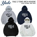 YALE イェール パーカー 2 TONE ARCH HOODIE スウェットパーカー フーディー アメカジ BLACK NAVY GRAY OATMEAL カ...