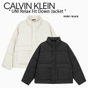 Calvin Klein カルバンクライン ダウンジャケット UNISEX RELAX FIT DOWN JACKET CK ダウン ジャケット ロゴ BLACK IVORY リラックスフィット オーバーフィット ブラック アイボリー J400217【中古】未使用品