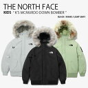 THE NORTH FACE ノースフェイス キッズ ダウンジャケット K'S MCMURDO DOWN BOMBER マクマード ダウン ボンバー ジャケット パーカー ファー ロゴ ストリート カジュアル アウトドア 子供用 NJ1DN53S/T/U【中古】未使用品