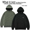 What it isnt Mark Gonzales マークゴンザレス パーカー ANGEL QUILTING HOODIE パディングフーディー フーディー フード 韓国ファッション BLACK KAHKI ワットイットイズント メンズ レディース MG2203HD03【中古】未使用品