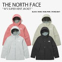 THE NORTH FACE ノースフェイス レディース マウンテンパーカー W'S SUPER VENT JACKET スーパー ヴェント ジャケット フーディ マウンテンジャケット ロゴ カジュアル ストリート アウトドア ブラック グリーン ピンク グレー 女性用 NJ2HP35A/B/C/D【中古】未使用品