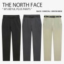 THE NORTH FACE ノースフェイス トレッキングパンツ M'S BEYUL PLUS PANTS ベユル プラス パンツ 長ズボン イージーパンツ ロ...