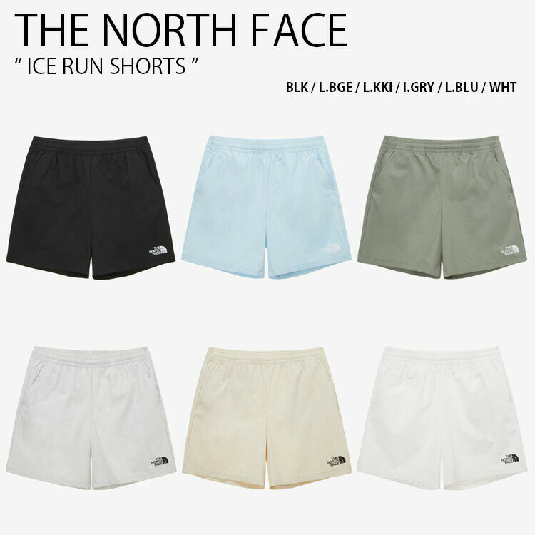 THE NORTH FACE ノースフェイス ショートパンツ ICE RUN SHORTS アイス ラン ショーツ パンツ 半ズボン ロゴ カジュアル ストリート ブラック ベージュ カーキ グレー ブルー ホワイト WHITELABEL メンズ レディース 男性用 女性用 NS6NP02J/K/L/M/N/O【中古】未使用品