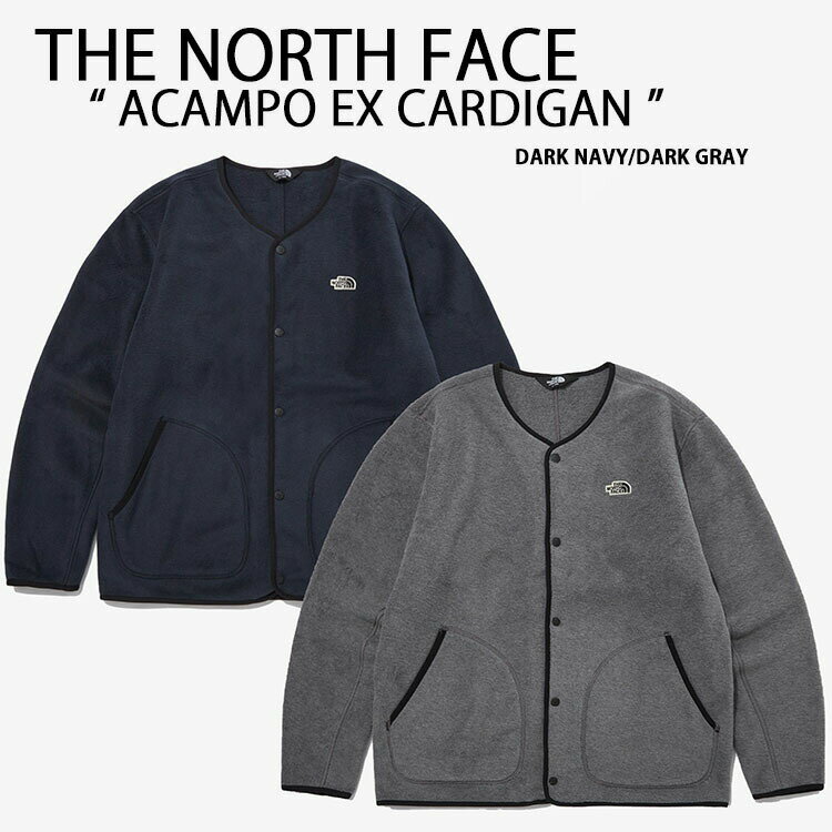 楽天セレクトショップ a-cloTHE NORTH FACE ノースフェイス カーディガン ACAMPO EX CARDIGAN フリースカーディガン GRAY NAVY フリース ロゴ ストリート グレー ネイビー スナップボタン メンズ レディース NJ5JP51A/B NJ5JN63A/B【中古】未使用品