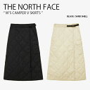 THE NORTH FACE ノースフェイス レディース キルティングスカート W 039 S CAMPER V SKIRTS ウィメンズ キャンパー スカート ひざ丈 パディング ブランケット カジュアル ストリート アウトドア ブラック アイボリー 女性用 NK6NP80A/B【中古】未使用品