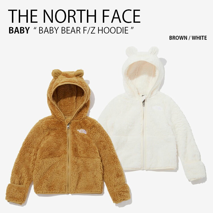 楽天セレクトショップ a-cloTHE NORTH FACE ノースフェイス ベビー フリースジャケット BABY BEAR F/Z HOODIE ベアー フリース ジャケット フーディ パーカー フード付き ジップアップ くま ロゴ カジュアル ストリート ブラウン ホワイト 男の子 女の子 キッズ用 子供用 NJ4FP91S/T【中古】未使用品