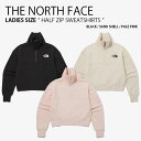 THE NORTH FACE ノースフェイス レディース スウェット HALF ZIP SWEATSHIRTS ハーフ ジップ スウェットシャツ トレーナー 長袖 プルオーバー クロップ丈 ハイネック ロゴ カジュアル ストリート ブラック ベージュ ピンク 女性用 NM5MP56A/B/C【中古】未使用品