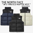 THE NORTH FACE ノースフェイス ダウンベスト M'S 1996 ECO NUPTSE VEST ヌプシ ベスト BLACK NAVY CREAM ...