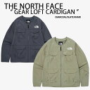 THE NORTH FACE ノースフェイス ノーカラージャケット GEAR LOFT CARDIGAN ギアジャケット フィッシングジャケット KHAKI C...