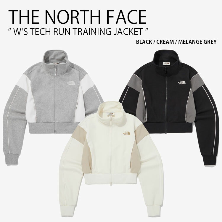 THE NORTH FACE ノースフェイス レディース トレーニングジャケット W'S TECH RUN TRAINING JACKET ウィメンズ テック ラン トレーニング ジャケット ブルゾン クロップ丈 ジムウェア ロゴ WHITELABEL ブラック アイボリー グレー 女性用 NJ3BQ30J/K/L未使用品