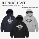 THE NORTH FACE ノースフェイス パーカー M'S MOUNTAIN PEAK HOODIE マウンテン ピーク フーディ フード付き プルオーバー...