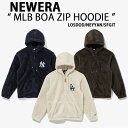 NEWERA ニューエラ パーカー ボアフリース AP MLB SOFT BOA HOOD JACKETドジャース BOFF WHITE ヤンキース NAVY ...