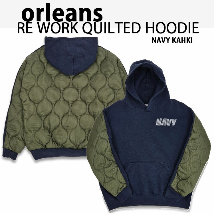 orleans キルティングジャケット re work quilted hoodie ミリタリージャケット ネイビージャケット 海軍 キルティングフーディー パーカー NAVY KHAKI ワークジャケット 再構築ウェア リメイク メンズ レディース