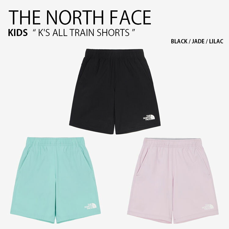 THE NORTH FACE ノースフェイス キッズ ショートパンツ K'S ALL TRAIN SHORTS オール トレイン ショー..