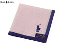 ハンカチ レディース（1000円程度） ラルフローレン　RALPH LAUREN　ハンカチ無料ラッピング指定可　明日楽対応商品　RL0439　【　ギフト　プレゼント　ブランド　ポロ　POLO　】