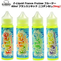 E-LiquidFranceFruizeeフルージー60mlフランスリキッドニコチンなし(0mg)