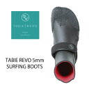 TABIE REVO TABIE REVO 5mm SURFING BOOTS タビー レボ サーフィン ブーツ 送料無料