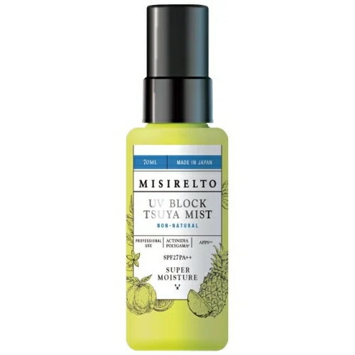 MISIRELTO ミシレルト UVブロック TSUYAミスト 70ml SPF27 PA++