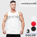 HERA HERO ヘラヒーロー PRIMO TANK TOP プリモ タンクトップ ノースリーブ