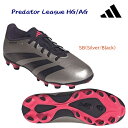 セール アディダス/ジュニアシューズ/サッカースパイク PREDATOR LEAGUE HG/AG(ジュニア/サッカースパイク) IF6410