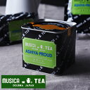 MUSICA TEA WJeB[ vEh y226gʁz yWJg g  ASHIYAEPROUD zyLZEԕiEs z