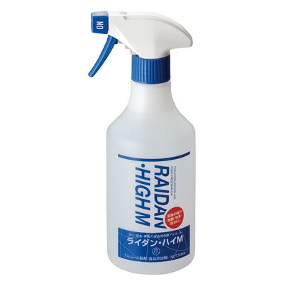 エタノール製剤 ライダン・ハイ M 500ml【 アドキッチン 】