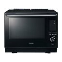 東芝 電子レンジ 30L TOSHIBA 過熱水蒸気オーブンレンジ 石窯ドーム グランブラック ER-D3000A-K