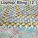 12.1型 きらきら ラインストーン シート Bling / 送料無料(沖縄・離島除く) ラメ ピンク ブルー ゴールド デコパーツ ノートPCカバー その1