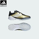 【公式】アディダス adidas 返品可 サッカー キッズ メッシ F50 LEAGUE TF / ターフ用(トレーニングシューズ)/ Messi F50 Le...