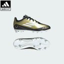 【20%OFFクーポン対象 05/12 00:00〜05/16 23:59】【公式】アディダス adidas 返品可 サッカー キッズ メッシ F50 CLUB...
