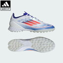 【20%OFFクーポン対象 05/12 00:00〜05/16 23:59】【公式】アディダス adidas 返品可 サッカー F50 Pro TF / ターフ...