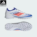 【公式】アディダス adidas 返品可 サッカー F50 LEAGUE TF / ターフ用(トレーニングシューズ) パフォーマンス ユニセックス シューズ・靴...